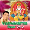 About Vishwakarma Saar Vol. 2 Song